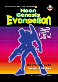 The Unofficial Guide to Evangelion